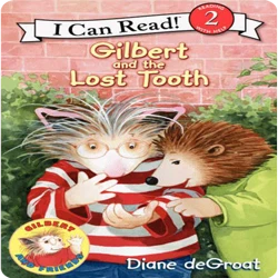 book about the tooth fairy, gilbert and the lost tooth